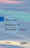 Pocket Primer on the Rheumatic Diseases