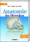 Anatomie des Menschen - Fotografischer Atlas der systematischen und topografischen Anatomie
