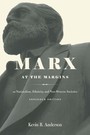 Marx at the Margins - On Nationalism, Ethnicity, and Non-Western Societies