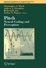 Pitch - Neural Coding and Perception