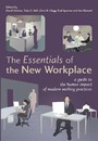 The Essentials of the New Workplace - A Guide to the Human Impact of Modern Working Practices