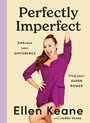Perfectly Imperfect - Embrace your difference, find your superpower