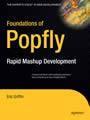 Foundations of Popfly - Rapid Mashup Development