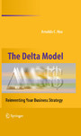 The Delta Model - Reinventing Your Business Strategy