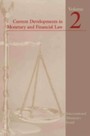 Current Developments in Monetary and Financial Law, Vol. 2