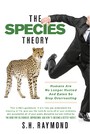 The Species Theory - Humans Are No Longer Hunted And Eaten So Stop Overreacting
