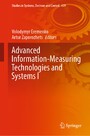 Advanced Information-Measuring Technologies and Systems I