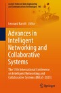 Advances in Intelligent Networking and Collaborative Systems - The 15th International Conference on Intelligent Networking and Collaborative Systems (INCoS-2023)