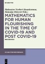 Mathematics for Human Flourishing in the Time of COVID-19 and Post COVID-19 - Proceedings of the Workshop held at the Faculty of Mechanical Engineering, University of Ni?, Ni?, 21 of October 2020