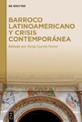 Barroco latinoamericano y crisis contemporánea