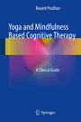 Yoga and Mindfulness Based Cognitive Therapy - A Clinical Guide