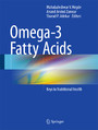 Omega-3 Fatty Acids - Keys to Nutritional Health