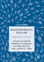 Environmental Realism - Challenging Solutions