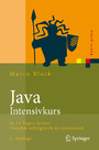 Java-Intensivkurs - In 14 Tagen lernen Projekte erfolgreich zu realisieren