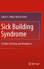 Sick Building Syndrome - in Public Buildings and Workplaces
