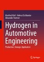 Hydrogen in Automotive Engineering - Production, Storage, Application
