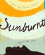 Sunburnt - Life In The Sun