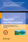 Smart City and Informatization - 7th International Conference, iSCI 2019, Guangzhou, China, November 12-15, 2019, Proceedings