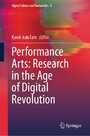Performance Arts: Research in the Age of Digital Revolution