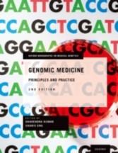 Genomic Medicine: Principles and Practice - Principles and Practice