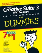 Adobe Creative Suite 3 Web Premium All-in-One Desk Reference For Dummies,
