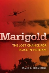 Marigold - The Lost Chance for Peace in Vietnam
