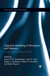 Cognitive Modeling in Perception and Memory - A Festschrift for Richard M. Shiffrin