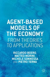 Agent-based Models of the Economy - From Theories to Applications