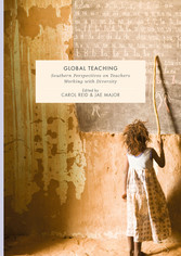 Global Teaching - Southern Perspectives on Teachers Working with Diversity