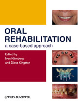 Oral Rehabilitation - A Case-Based Approach