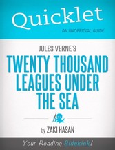 Quicklet on Jules Verne's Twenty Thousand Leagues Under the Sea