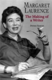 Margaret Laurence - The Making of a Writer