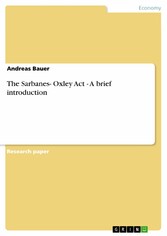 The Sarbanes- Oxley Act - A brief introduction