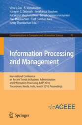 Information Processing and Management - International Conference on Recent Trends in Business Administration and Information Processing, BAIP 2010, Trivandrum, Kerala, India, March 26-27, 2010. Proceedings (Communications in Computer and Information 