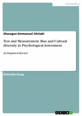 Test and Measurement. Bias and Cultural diversity in Psychological Assessment - An Empirical Review