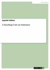 A Teaching Unit on Summary