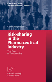 Risk-sharing in the Pharmaceutical Industry - The Case of Out-licensing