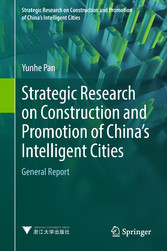 Strategic Research on Construction and Promotion of China's Intelligent Cities - General Report