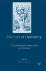 Enemies of Humanity - The Nineteenth-Century War on Terrorism