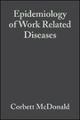 Epidemiology of Work Related Diseases