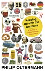 Keeping Up With the Germans - A History of Anglo-German Encounters