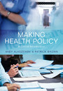 Making Health Policy - A Critical Introduction