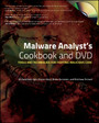 Malware Analyst's Cookbook and DVD - Tools and Techniques for Fighting Malicious Code
