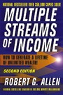 Multiple Streams of Income - How to Generate a Lifetime of Unlimited Wealth