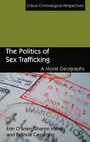 The Politics of Sex Trafficking - A Moral Geography