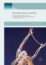 Beyond Social Capital - The Role of Leadership, Trust and Government Policy in Northern Ireland's Victim Support Groups