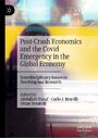 Post-Crash Economics and the Covid Emergency in the Global Economy - Interdisciplinary Issues in Teaching and Research
