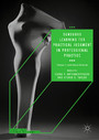 Sensuous Learning for Practical Judgment in Professional Practice - Volume 1: Arts-based Methods