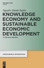 Knowledge Economy and Sustainable Economic Development - A critical review