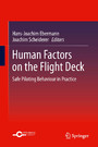 Human Factors on the Flight Deck - Safe Piloting Behaviour in Practice